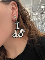 “I Do” Earrings